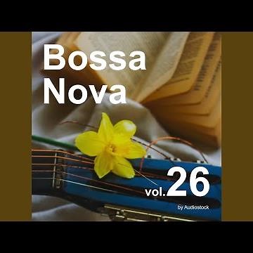 エレガントなボサノヴァ
