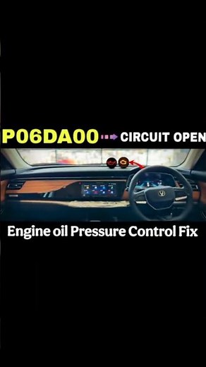 Changan Oshan X7 | Engine Oil Pressure Control Circuit Open (P06DA00) Error Fix & Solution