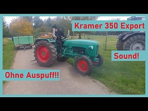 Kramer 350 Export ohne Auspuff | Mördersound!