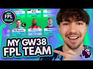 FPL GW38 FINAL TEAM SELECTION | The BEST Differential! 🌶️ | Gameweek 38 Squad, Transfers & Captain