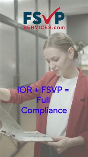 FSVP Services IOR + FSVP Full Compliance