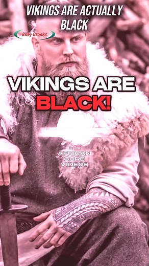Black Vikings Were Real. History Just Hid Them. | Riley Brooks