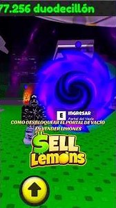 COMO DESBLOQUEAR EL PORTAL DE VACÍO EN VENDER LIMONES #selllemons #venderlimones #parati #roblox #fy