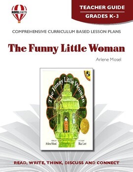 The Funny Little Woman Novel Units® Teacher Guide Novel Study