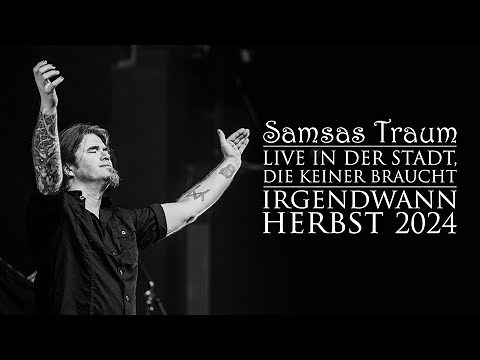 SAMSAS TRAUM – Live in der Stadt, die keiner braucht (Official Live Video)