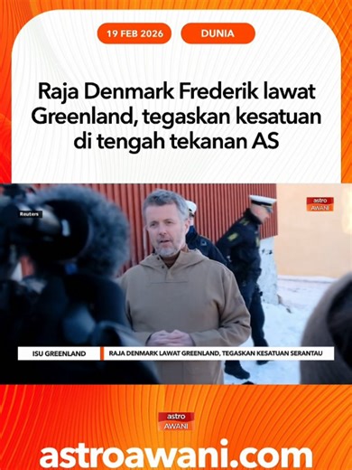 Raja Denmark Frederik tiba di Nuuk untuk kunjungan resmi tiga hari, menegaskan perpaduan Denmark–Greenland ketika AS memperbaharui tekanan untuk memperoleh pulau Artik itu. Lawatan meliputi pertemuan rakyat, Joint Arctic Command dan perjalanan ke Maniitsoq serta Kangerlussuaq. #AWANInews