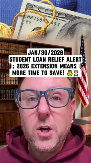 Student Loan Relief Alert: 2026 Extension Means More Time to Save! 💰⏳ #StudentLoanHelp #IDRPlans #FinancialFreedom #ForYouPage #FYP #MoneyMatters #studentloanlawyer #viralvideo #greenscreen #foryou #moneywiselaw #cmoedy #humor