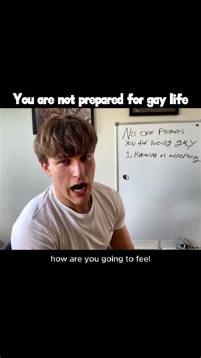 To know you are gay, but not fully accept it yet.