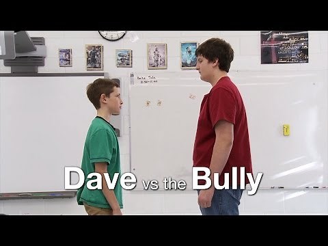 Dave vs the Bully