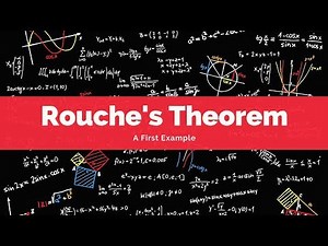 Rouches Theorem Example