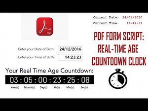 PDF Form Script - Real Time Age Countdown Clock in PDF | Adobe Acrobat Pro DC Script