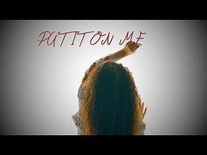 Put It On Me Official Video