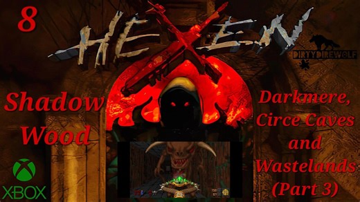 Hexen: Beyond Heretic - Shadow Wood: Darkmere, Circe Caves and Wastelands (Part 3) (Cleric)