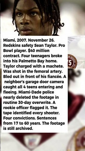 The Garage Door Footage That Solved the Sean Taylor Murder in 2007 That Florida Police Almost Erased