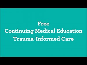 Texas Health Steps Online Provider Education - Trauma Informed Care CE Courses – 20