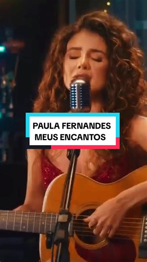 Meus Encantos - Paula Fernandes
