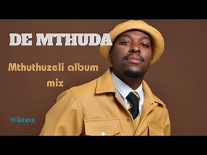 Best Amapiano Mix August 2025 | De Mthuda Mthuthuzeli Album