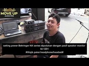 setting power behringer NX-3000D for Pasif Monitor M-1201 By Moveup AudioPro Bi-Amp Mode