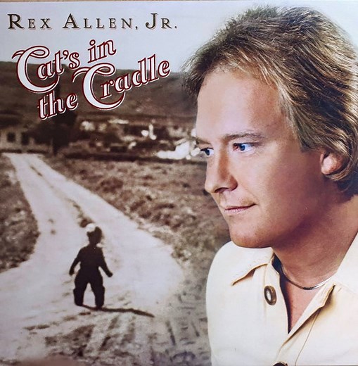 Rex Allen Jr. - Cat's In The Cradle