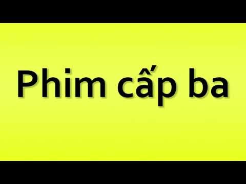 Pronunciation of Phim cap ba