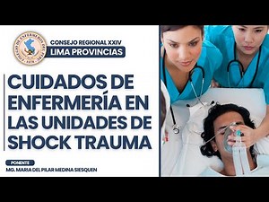 Nursing Care in Shock Trauma Units