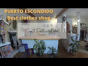 PUERTO ESCONDIDO MEXICO Sand Dollar Label clothes shop