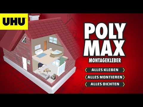 UHU Poly Max Montagekleber | alles kleben, alles dichten, alles montieren