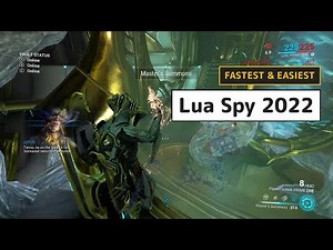 Warframe - Lua Spy Mission 2022 (The Best Way To Use Master's Summons)