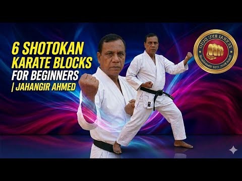 6 Basic Shotokan Karate Blocks (Step by Step) | Jahangir Ahmed