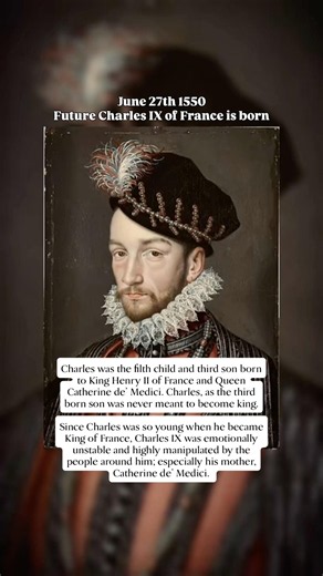 #charles#frenchhistory#16thcentury#catherinedemedici#boyking#historyreels#historyshorts#royalhistory