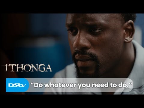 Banele agrees to leave | iThonga | S1 Ep194 | DStv