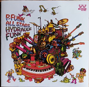 P-Funk All Stars - Hydraulic Funk