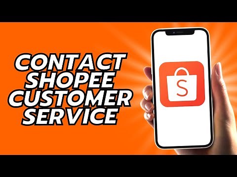 How To Contact Shopee Customer Service