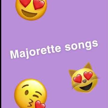 MAJORETTE SONG😍😘😻!!!
