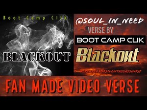 Fan Made Video: 1/16/22 ▪️ Boot Camp Clik ▪️ Blackout ▪️ Silent Assassin ▪️ Soul_In_Need ▪️420