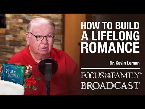 BEST OF 2020: Discovering the Secrets to a Lifelong Romance - Dr. Kevin Leman