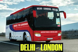 Delhi to London Bus: अब बस से कर सकेंगे दिल्ली से लंदन तक की यात्रा! 18 देशों को पार कर 70 दिनों में पूरा होगा सफर, पढें पूरी डिटेल