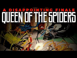 Queen of the Spiders: A Disappointing Finale | D&D Walkthroughs
