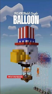 4TH OF JULY BALD EAGLE BALLOON RAHHH 🦅 #minecraft #minecraftshorts #4thofjuly