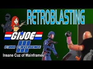 G.I. Joe Special Feature: Insane Cuz of Mainframes -- Cobra Convergence III