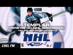 Templar - Here We Go (NHL 2001 remix) (+ Lyrics) - NHL 2001 Soundtrack