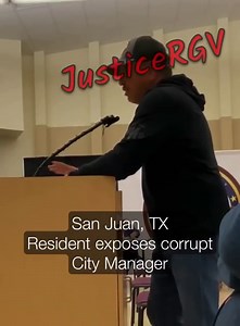 RESIDENT EXPOSED CORRUPT CITY MANAGER The City edited him out from video of the City Commission meeting posted on online. #puro956 🙈 Resident of #SanJuanTX called out the City Manager Ben Arjona for embezzlement and had 125 pages of complaints submitted against Arjona over years that the City Commission appears to have ignored... The City Commissioners ignored him and cut him out of the version posted in Youtube. #JusticeRGV #SanJuanTX #RioGrandeValley #BreakingNews | RGV: Truth & Justice