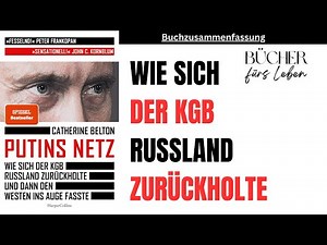 Putins Netz 📖 von Catherine Belton - Wie sich der KGB Russland zurückholte