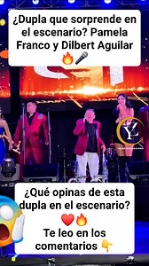 📌 Pamela Franco y Dilbert Aguilar juntos, y el público lo siente 🎶✨ #PamelaFranco #reelsviral #DilbertAguilar #CumbiaPeruana #DuplaEnEscena #YozarProducciones #reelsviralシfb #reelsviralシ #YozarYoelZapataAnimador #reelsviralfb | Yozar Yoel Zapata - Animador