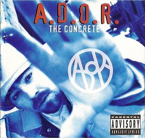 A.D.O.R. - The Concrete