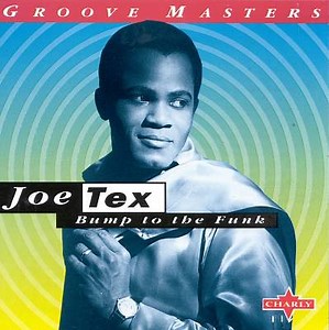 Joe Tex - Bump To The Funk
