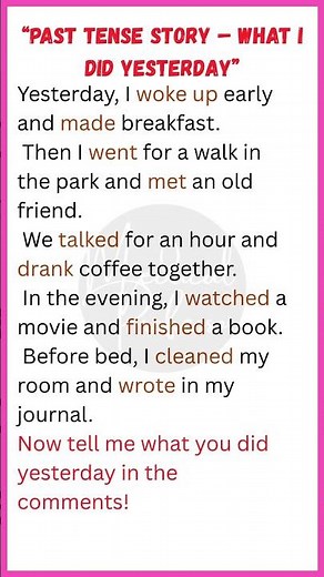Past Tense Story: What I Did Yesterday | Simple Past Verbs in English