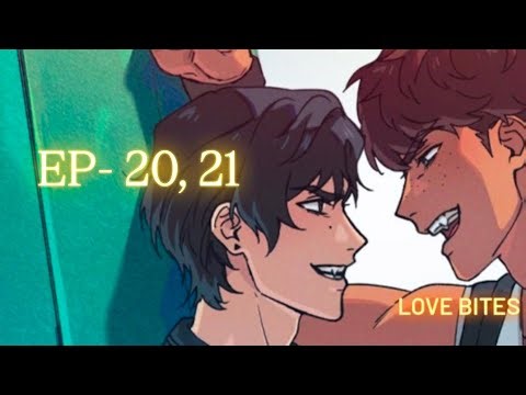 Love Bites // ep- 20, 21 //vampire and werewolf// #blcomics #forbiddenlovestoryfor biddenlovestory