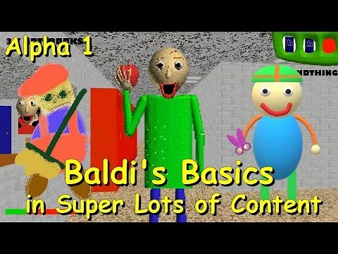 Baldi's Basics in Super Lots of Content Dev. Alpha 1 - Baldi's basics 1.3.2 decompiled mod