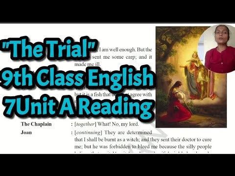 "The Trial" - 9th Class English, 7th Unit A Reading.